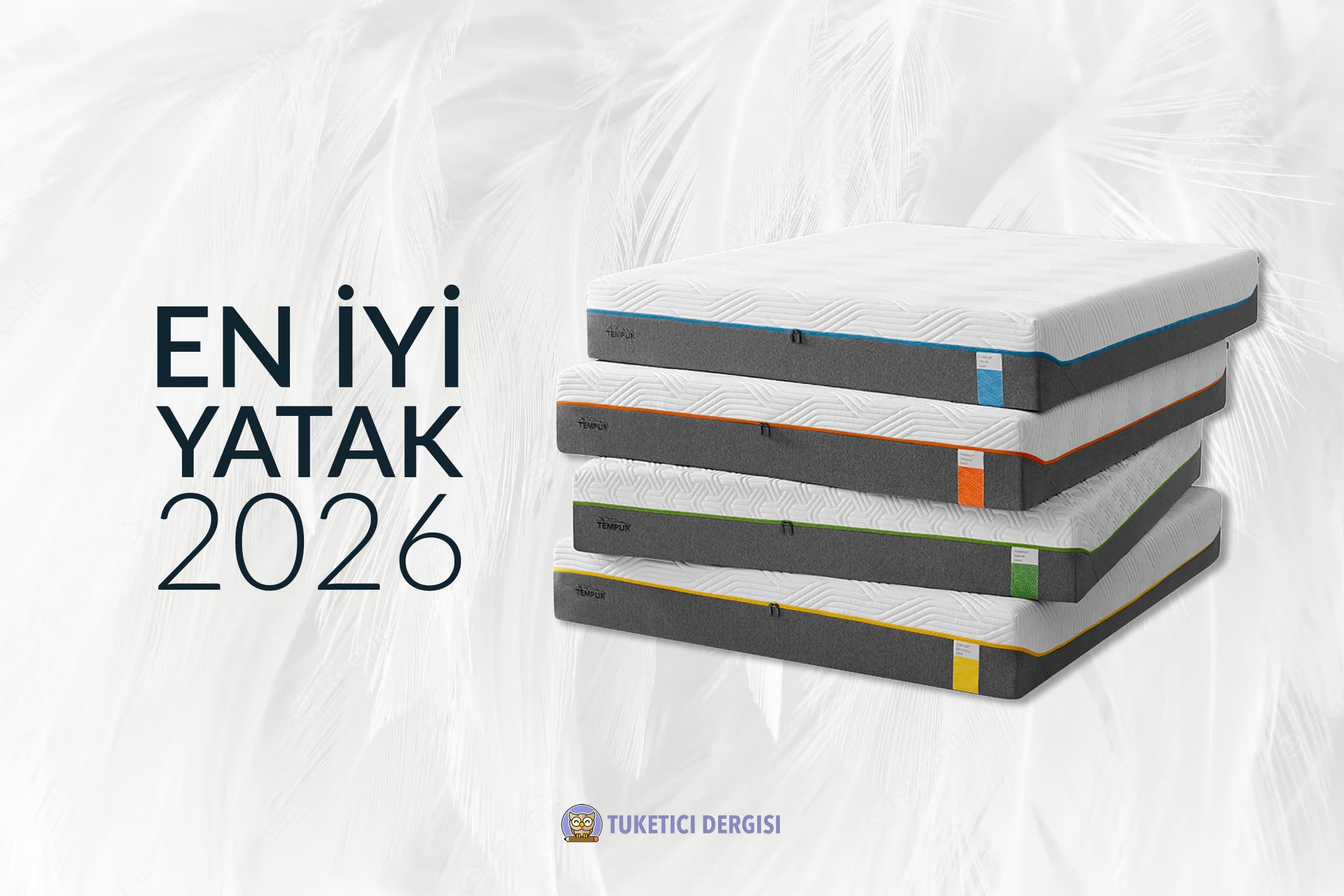 En İyi Yatak Markası Hangisi? {product_count} Ürün İncelemesi