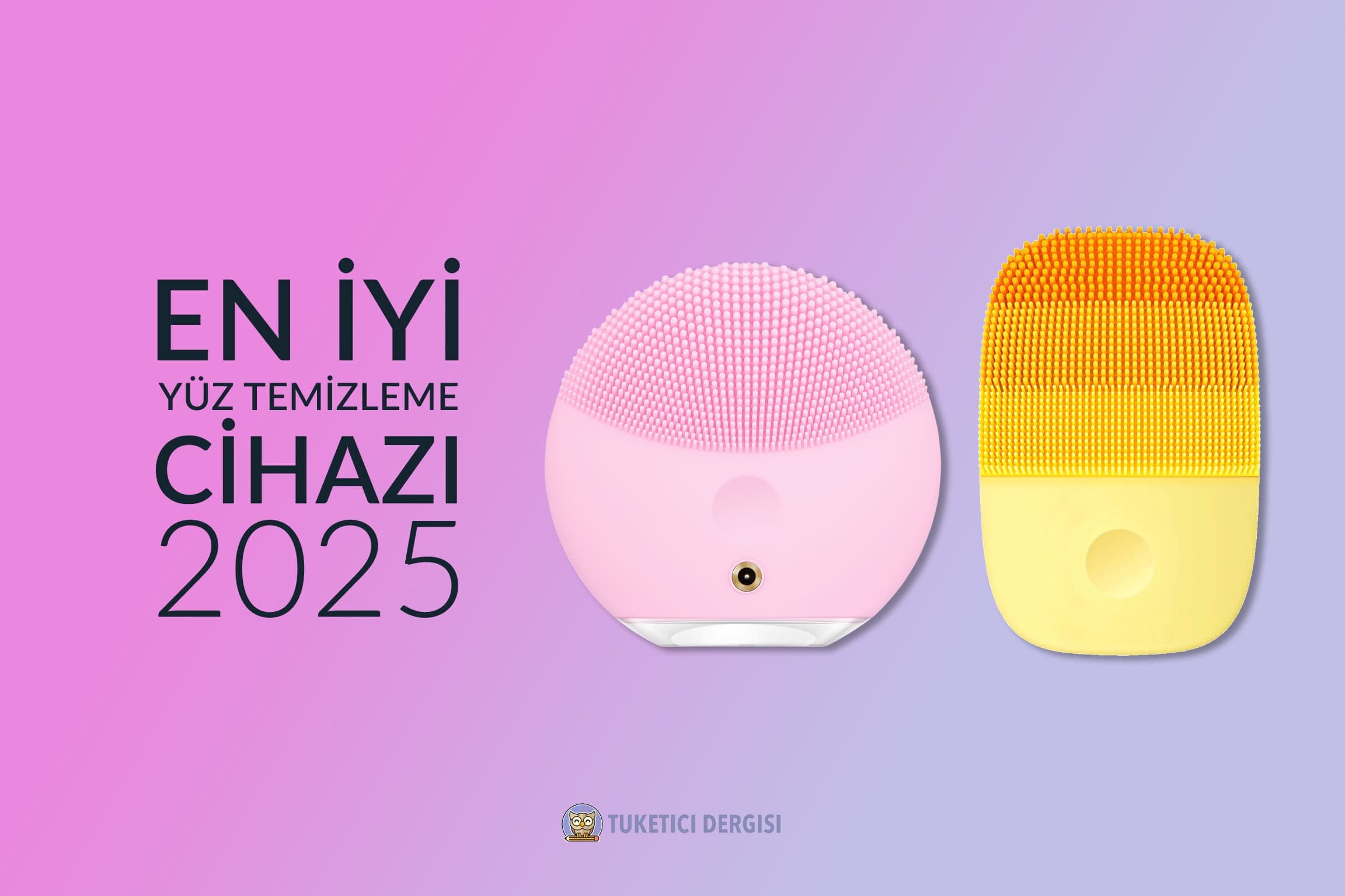 En İyi Yüz Temizleme Cihazı Hangisidir? ({published_year})