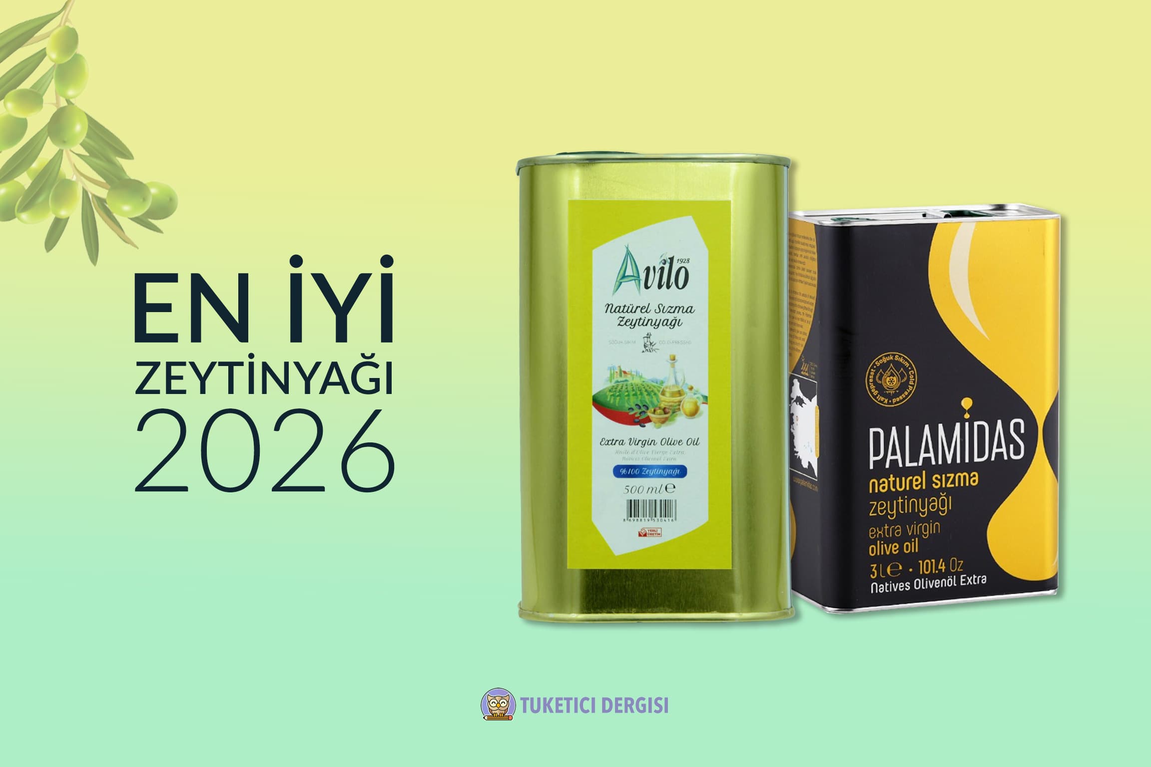 Zeytinyağı Tavsiyeleri