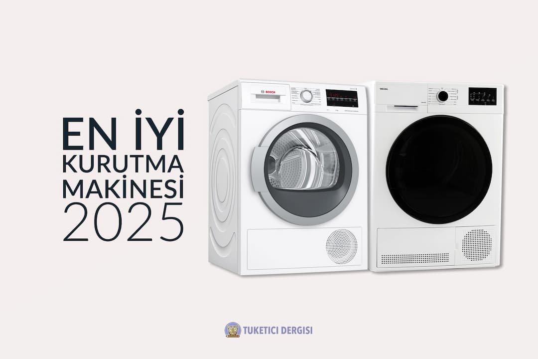 En İyi Kurutma Makinesi Tavsiyeleri