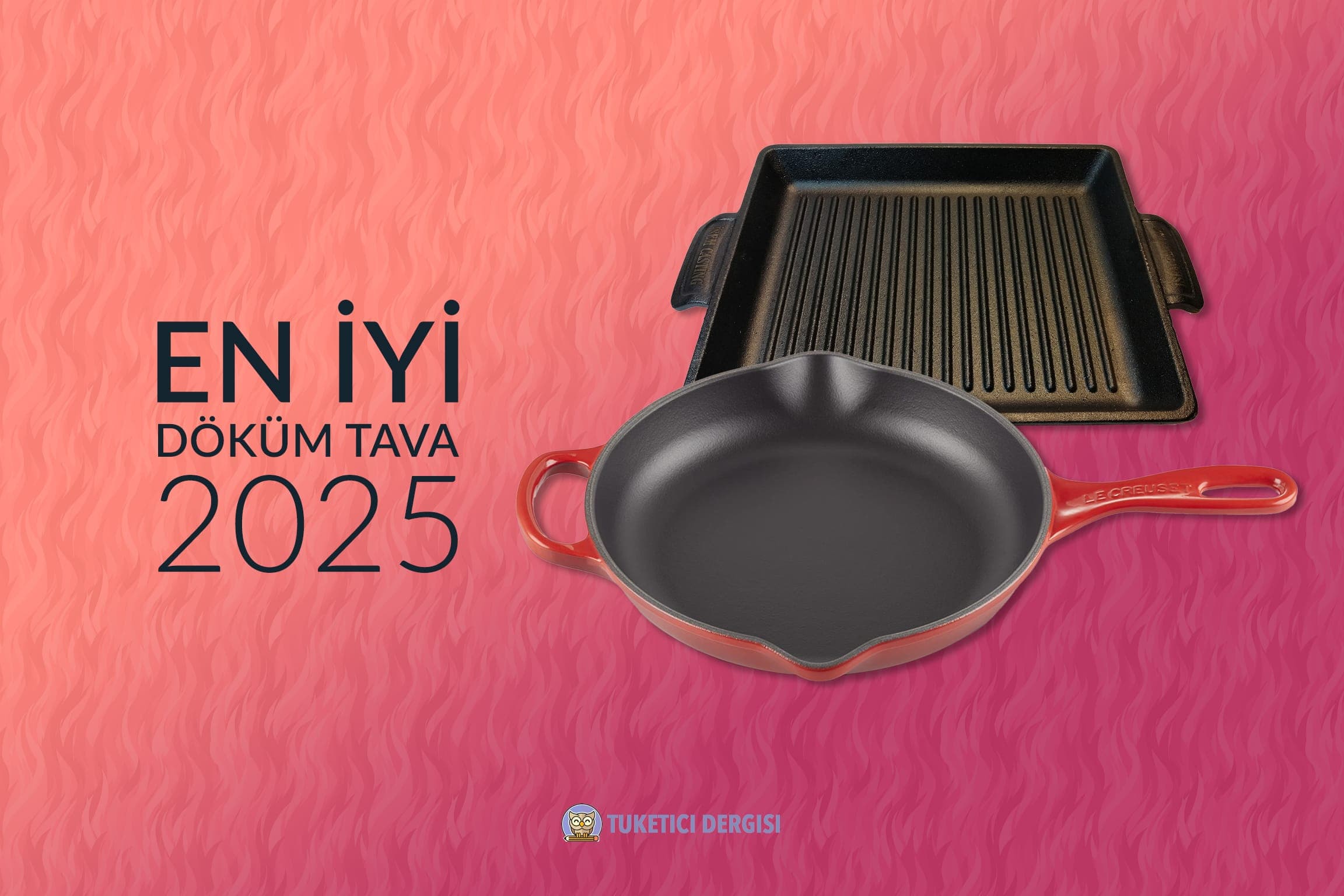 En İyi Döküm Tava Tavsiyeleri