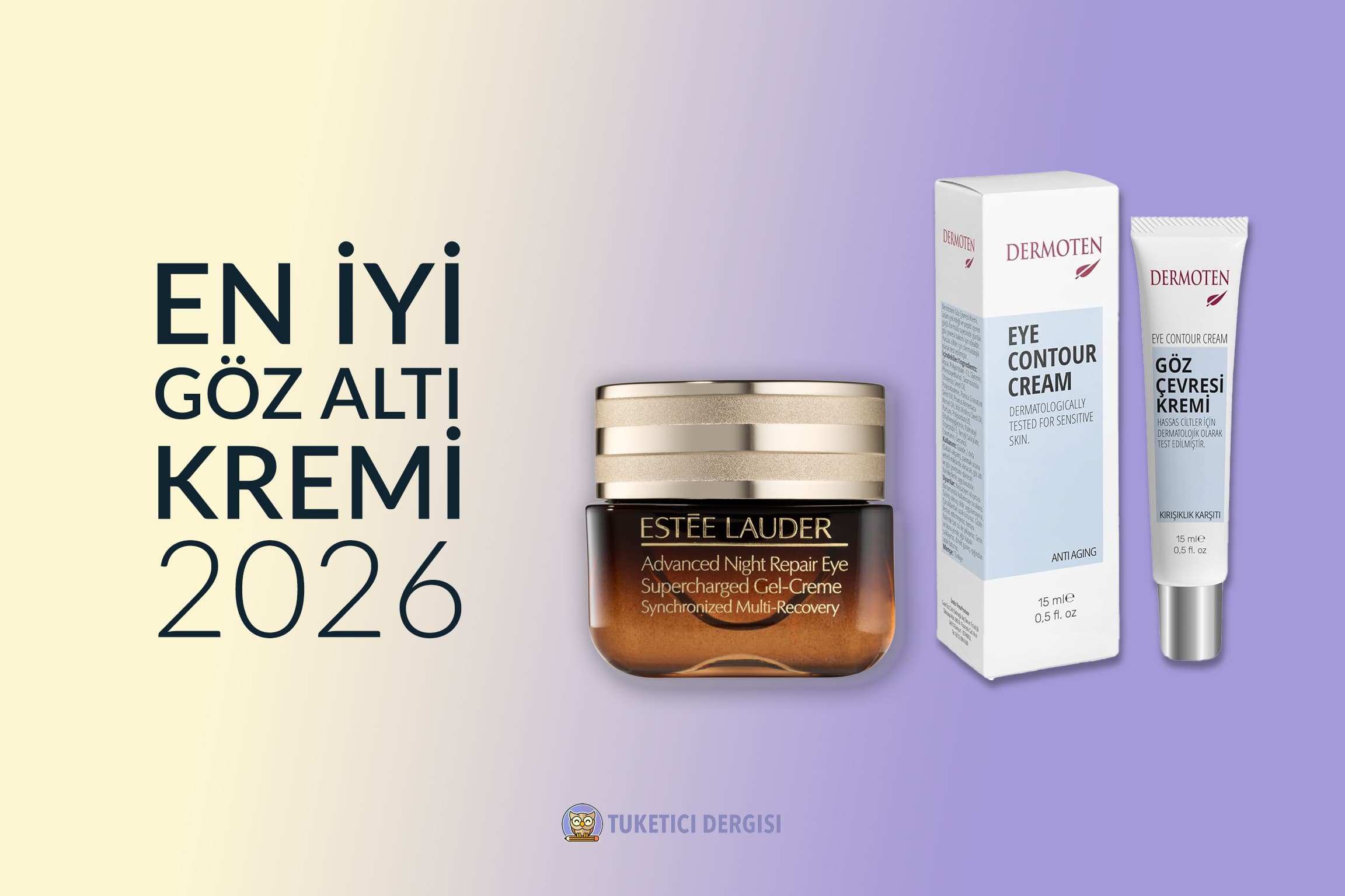 En İyi Göz Altı Kremi Hangisidir: {product_count} Ürün Tavsiyesi